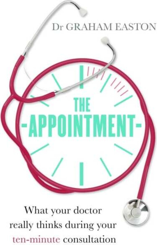 The Appointment av Dr Graham Easton