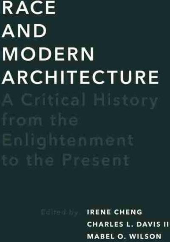 Race and Modern Architecture