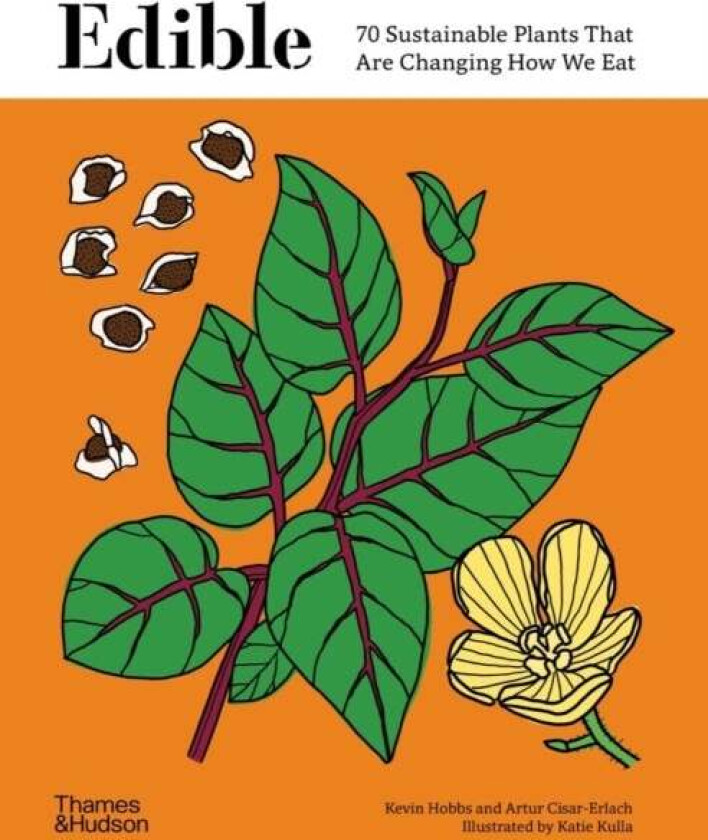 Edible av Kevin Hobbs, Artur Cisar-Erlach, Katie Kulla