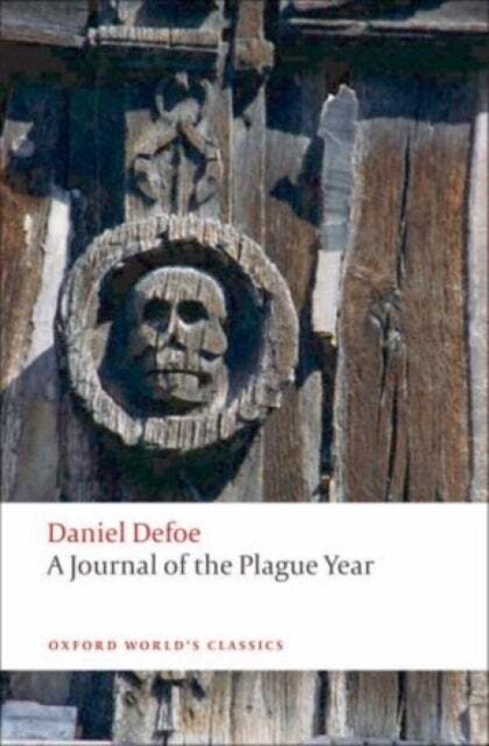 A Journal of the Plague Year av Daniel Defoe