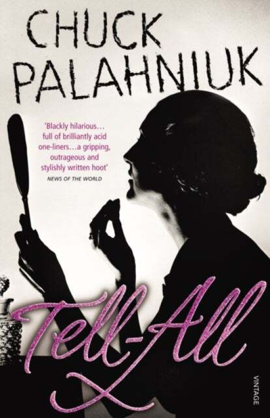 Tell-All av Chuck Palahniuk