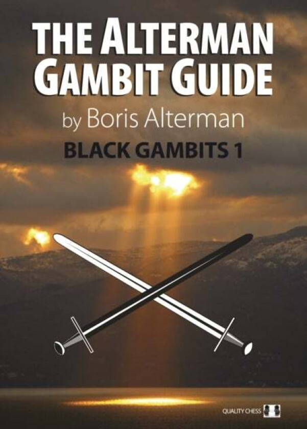 The Alterman Gambit Guide av Boris Alterman