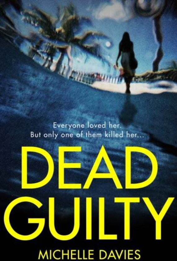 Dead Guilty av Michelle Davies