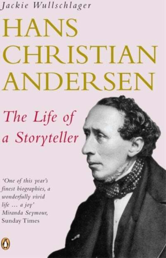 Hans Christian Andersen av Jackie Wullschlager