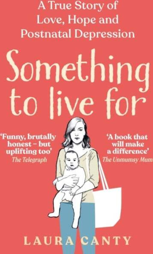 Something To Live For av Laura Canty