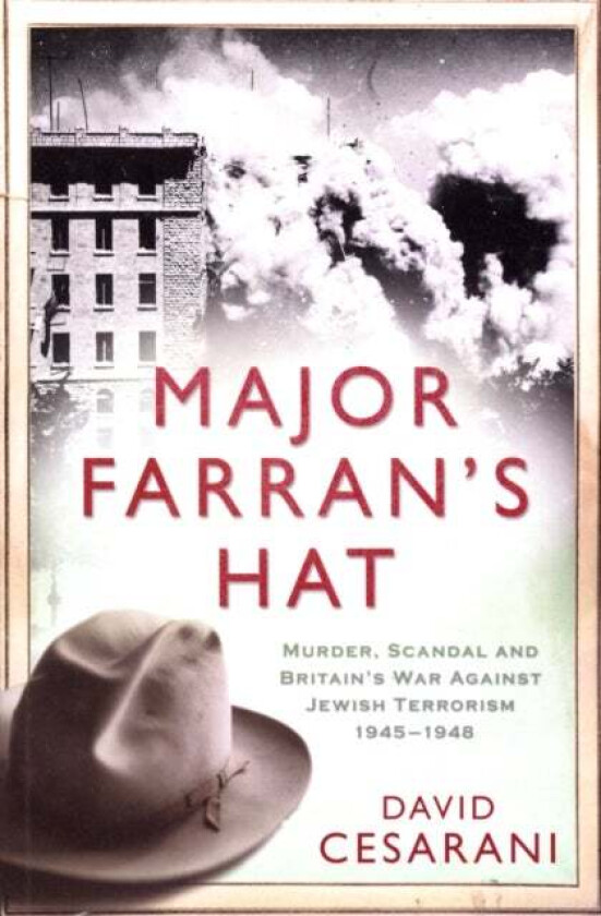 Major Farran's Hat av Dr David Cesarani