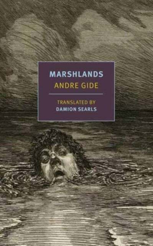 Marshlands av Andre Gide, Damion Searls