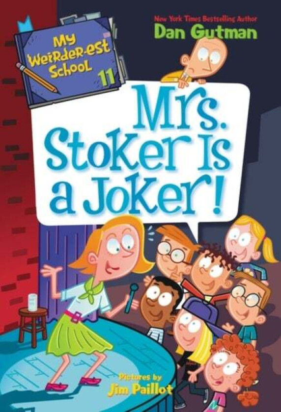 My Weirder-est School #11: Mrs. Stoker Is a Joker! av Dan Gutman