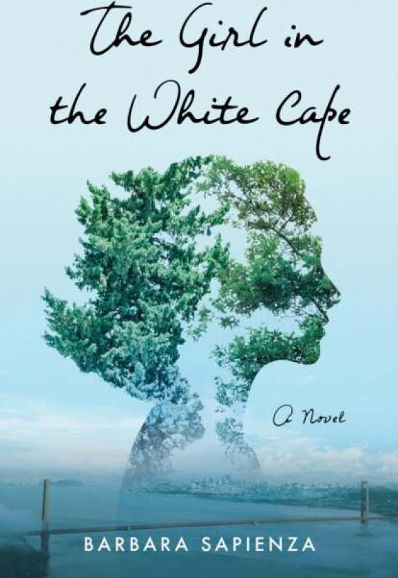 The Girl in the White Cape av Barbara Sapienza