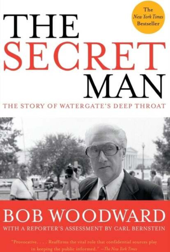 The Secret Man av Bob Woodward