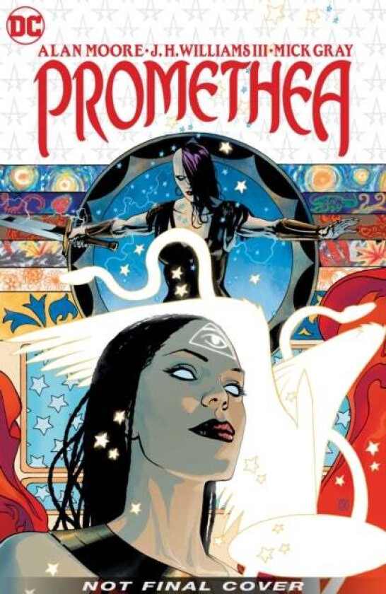 Promethea: The 20th Anniversary Deluxe Edition Book Three av Alan Moore