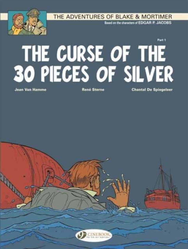 Blake & Mortimer 13 - The Curse of the 30 Pieces of Silver Pt 1 av Jean Van Hamme