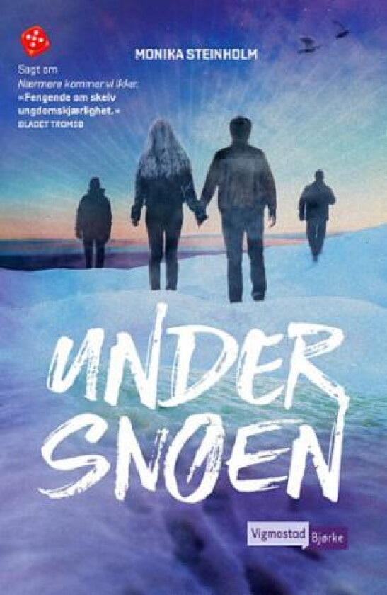 Under snøen av Monika Steinholm