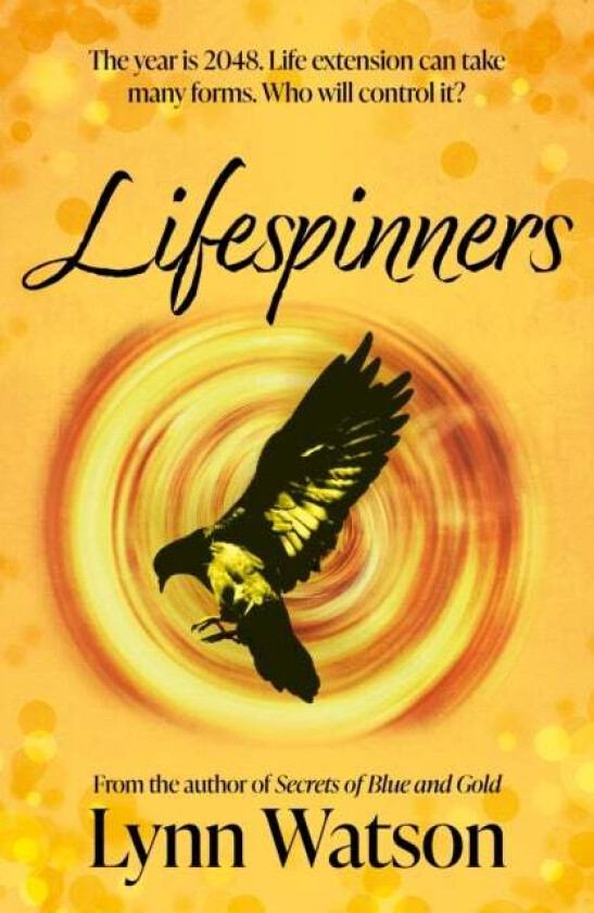 Lifespinners av Lynn Watson