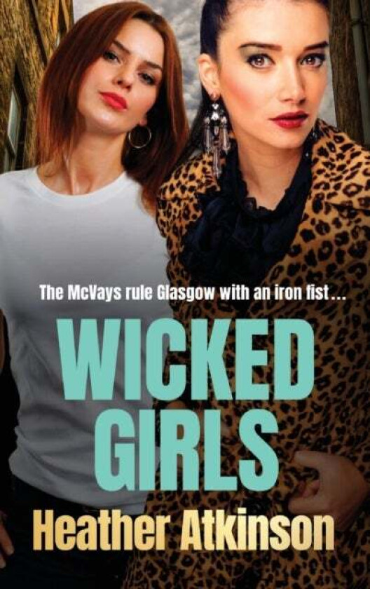 Wicked Girls av Heather Atkinson