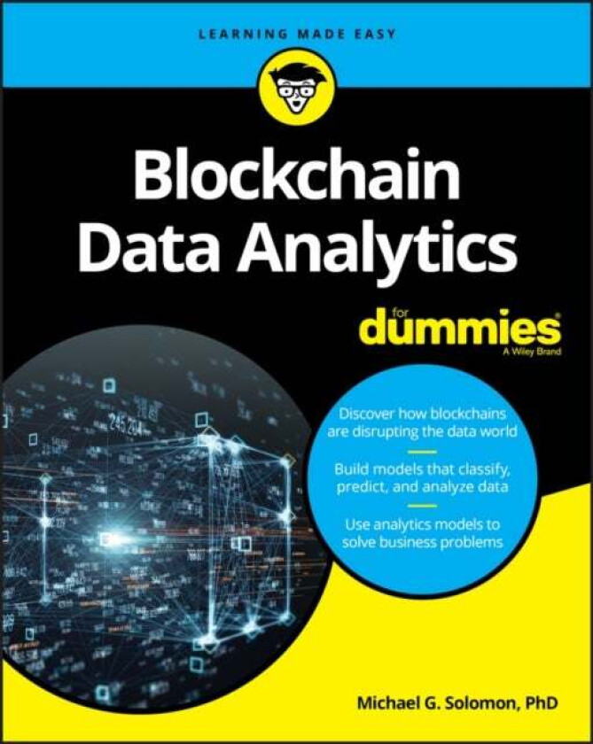 Blockchain Data Analytics For Dummies av Michael G. Solomon
