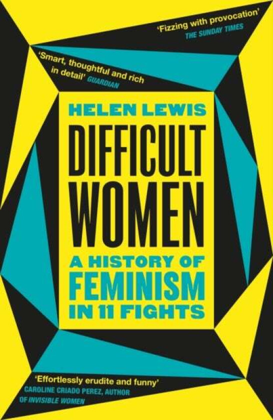 Difficult Women av Helen Lewis