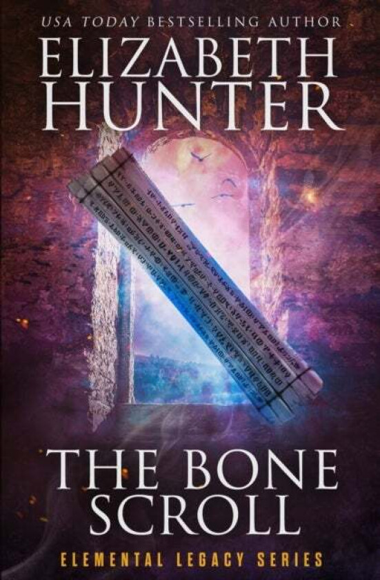 The Bone Scroll av Elizabeth Hunter