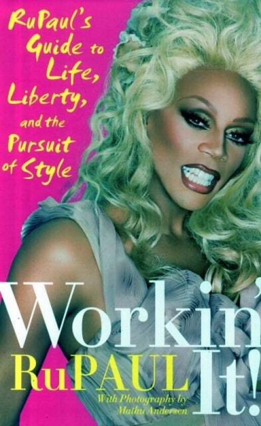 Workin&#039; It! av RuPaul