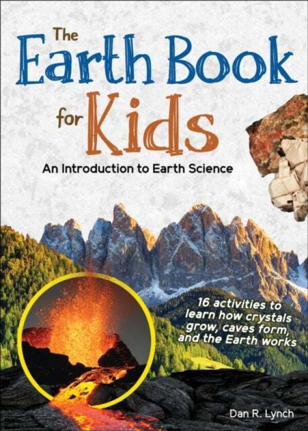 Earth Book for Kids av Dan R. Lynch