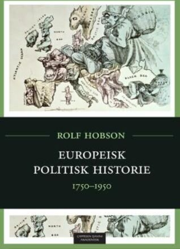 Europeisk politisk historie av Rolf Hobson