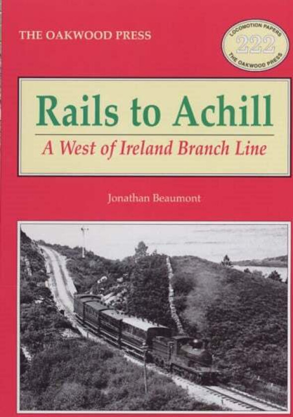Rails to Achill av Jonathan Beaumont