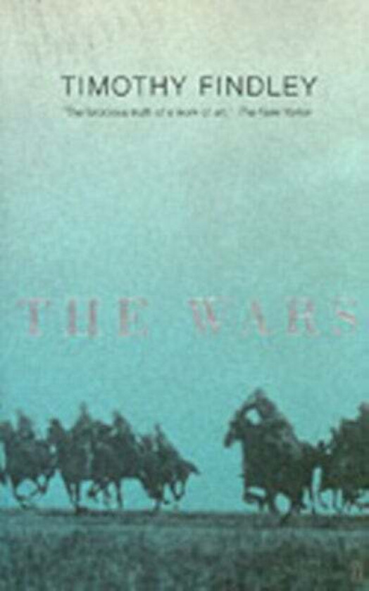 The Wars av Timothy Findley