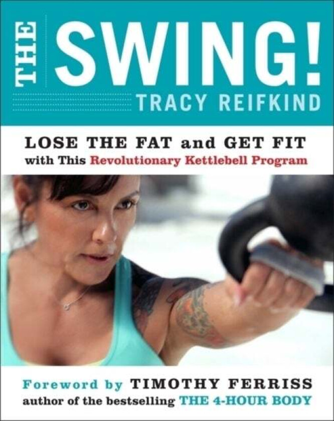 The Swing! av Tracy Reifkind