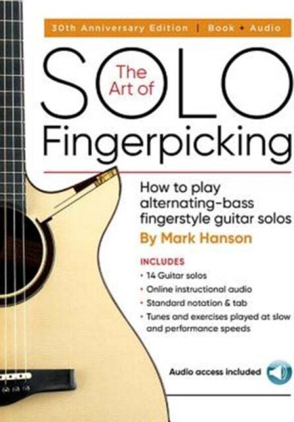 The Art of Solo Fingerpicking-30th Anniversary Ed. av Mark Hanson