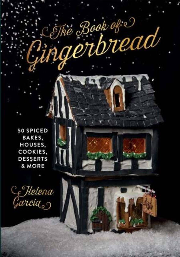 The Book Of Gingerbread av Helena Garcia