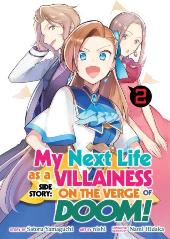 My Next Life as a Villainess Side Story: On the Verge of Doom! (Manga) Vol. 2 av Satoru Yamaguchi