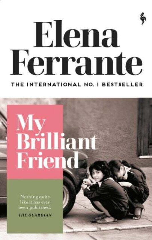 My brilliant friend av Elena Ferrante