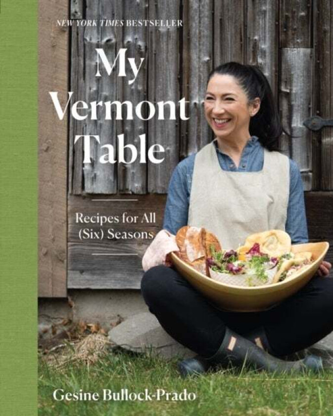 My Vermont Table av Gesine Bullock-Prado