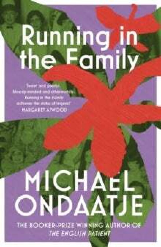 Running in the Family av Michael Ondaatje
