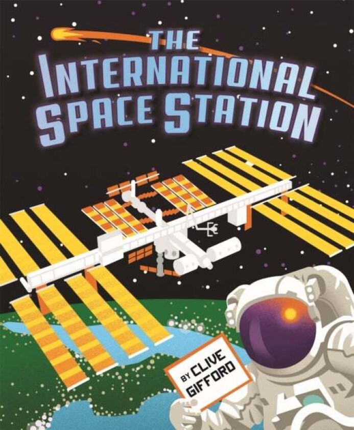 The International Space Station av Clive Gifford