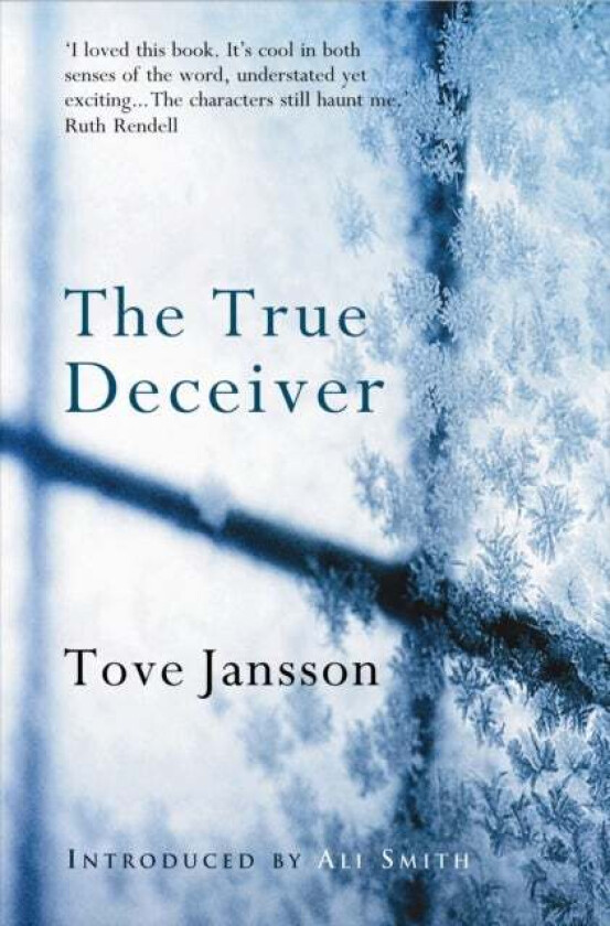 The True Deceiver av Tove Jansson