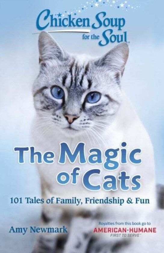 Chicken Soup for the Soul: The Magic of Cats av Amy Newmark