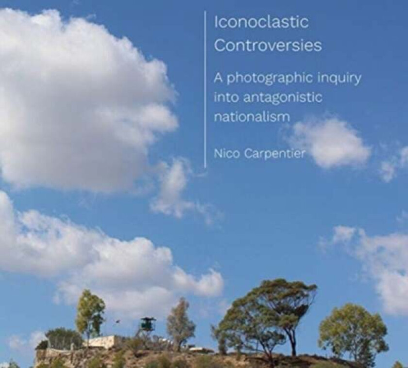 Iconoclastic Controversies av Nico (Charles University Czech Republic) Carpentier