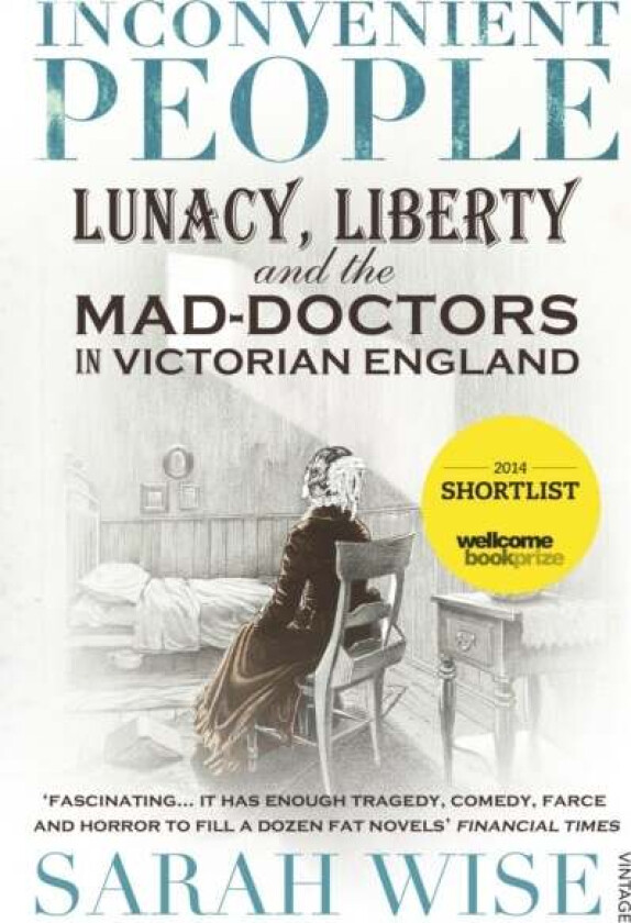 Inconvenient People av Sarah Wise