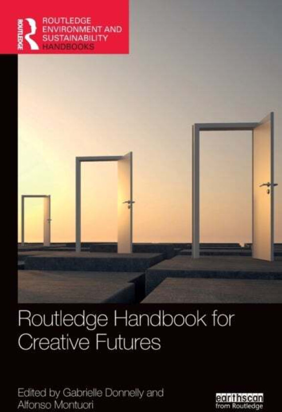 Routledge Handbook for Creative Futures