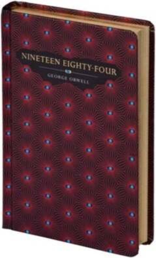 Nineteen Eighty -Four av George Orwell