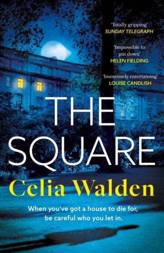 The Square av Celia Walden