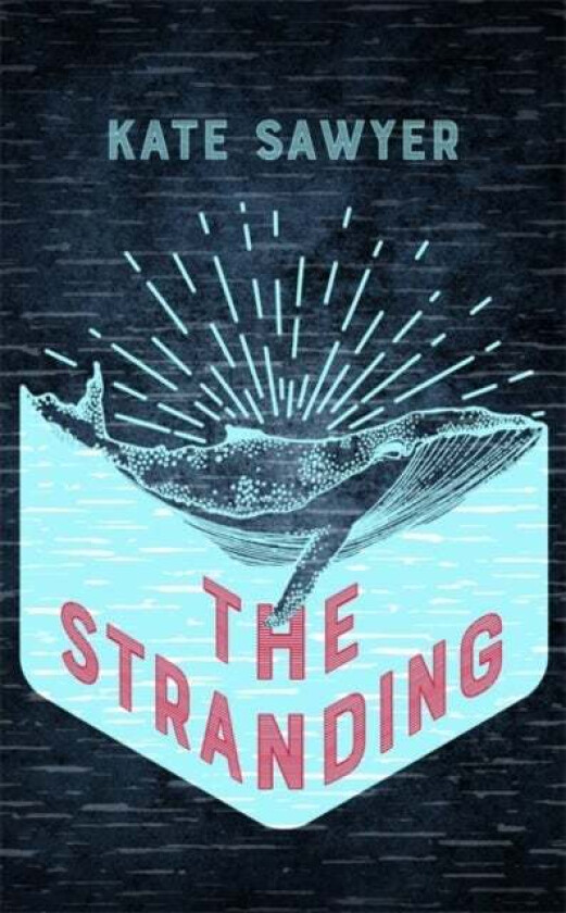 The Stranding av Kate Sawyer