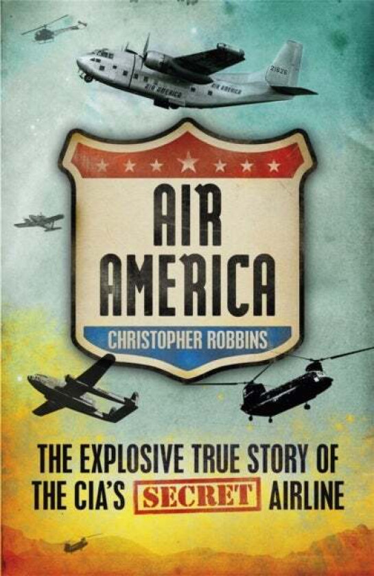 Air America av Christopher Robbins