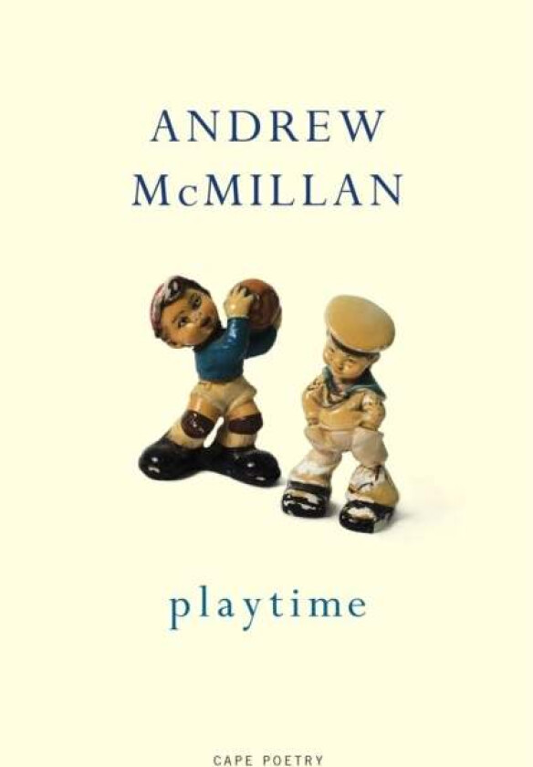 playtime av Andrew McMillan