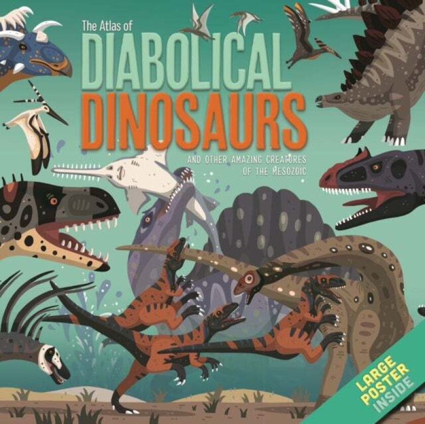 The Atlas of Diabolical Dinosaurs av Dora Martins