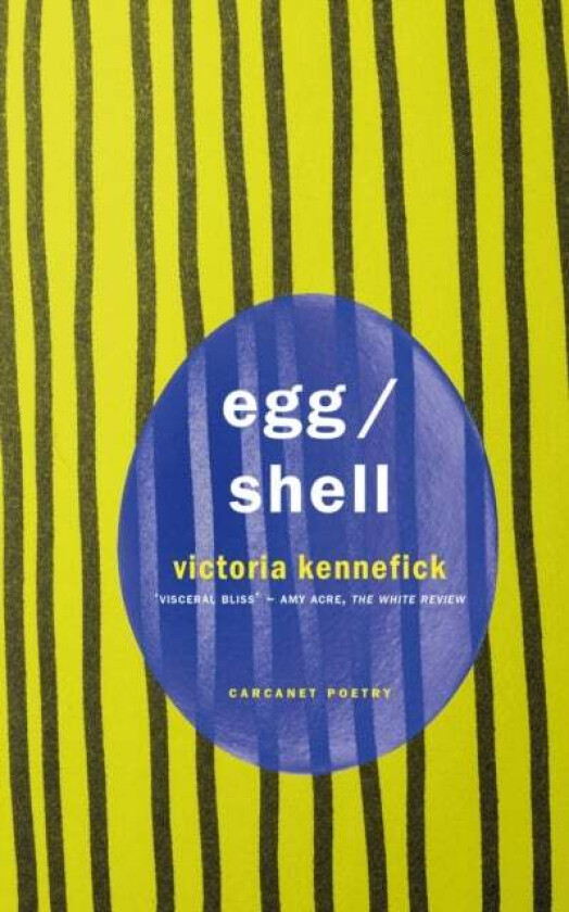 Egg/Shell av Victoria Kennefick