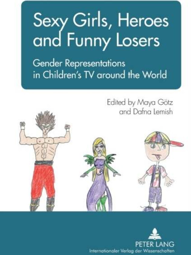 Sexy Girls, Heroes and Funny Losers