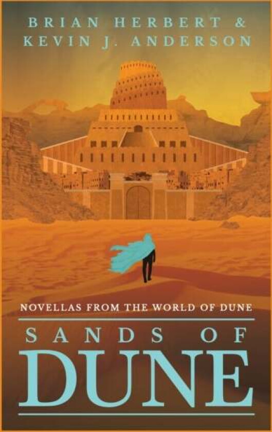 Sands of Dune av Brian Herbert, Kevin J. Anderson