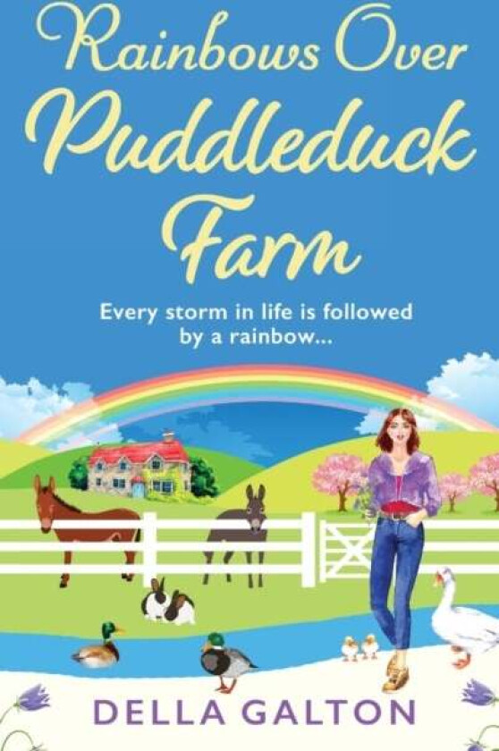 Rainbows Over Puddleduck Farm av Della Galton
